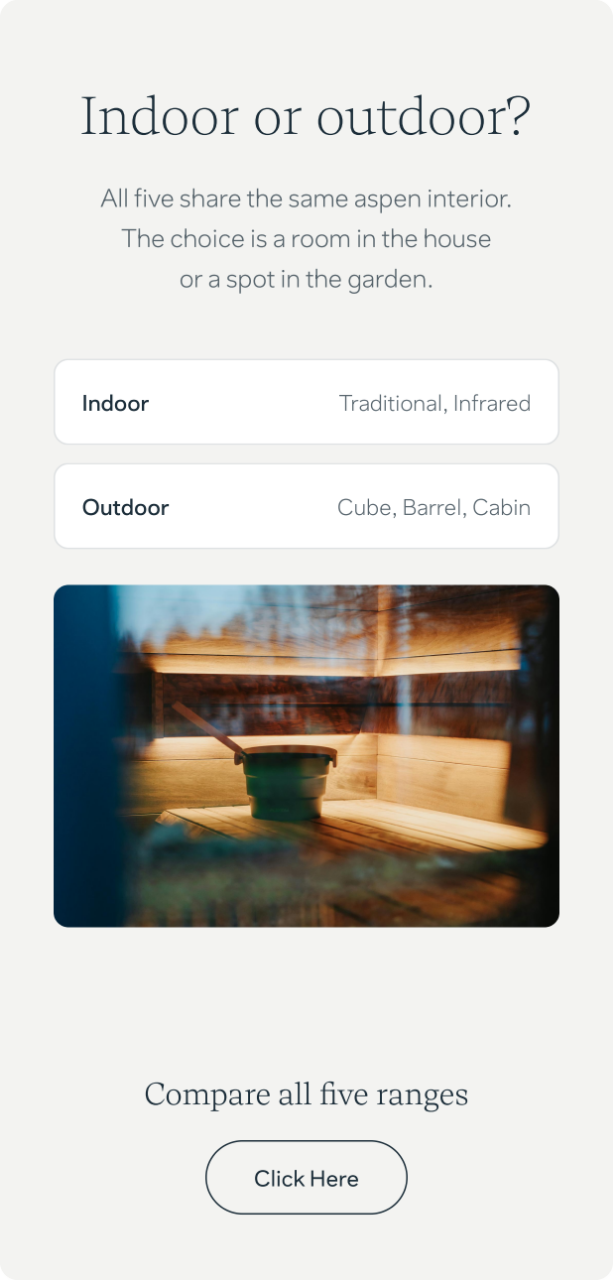 Indoor and outdoor saunas